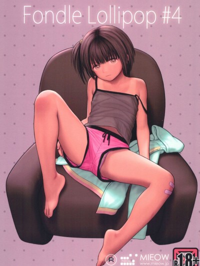 [Mieow (らする)] Fondle Lollipop #4[surely個人漢化]